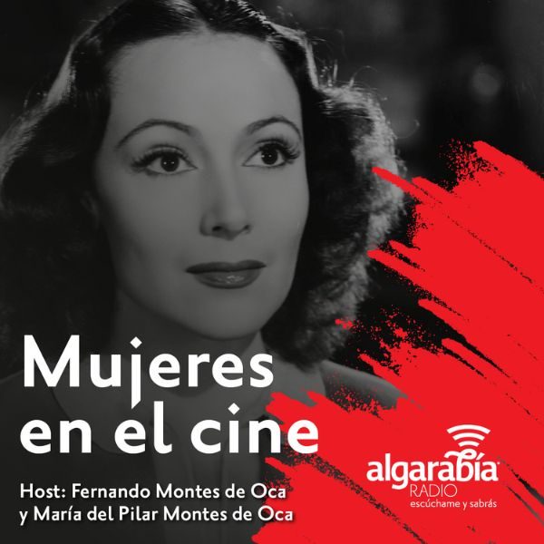 Algarabía Radio: Mujeres en el cine